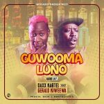 Guwooma Luno featuring Gerald Kiweewa by Daxx Kartel