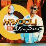 Mwoli Feat. King Saha by Eth