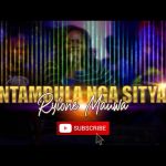 Ntambula Nga Sitya by  Mauwa Ryione