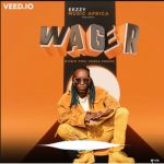 Wager by Eezzy