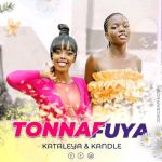 Tonnafuya by Kataleya & Kandle