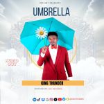 Umbrella by King Thunder