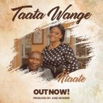 Taata Wange by Gabriella Bridget Ntate