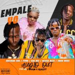 Empale Yo Eliwa featuring Nessa Nitta X Fyno X Song Boss X Ratigan by Kid Dee