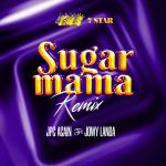 Sugar Mama Remix with Jowy Landa