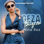 Geza Bugeza by Nina Roz