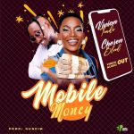 Mobile Money Feat. Vivian Tendo by Chozen Blood