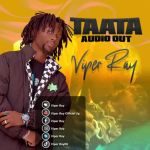 Taata by Viper Ray